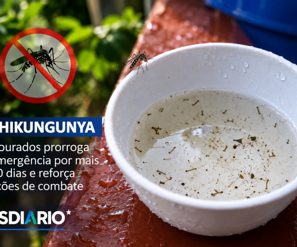 Emergência por Chikungunya é prorrogada por mais 90 dias em Dourados