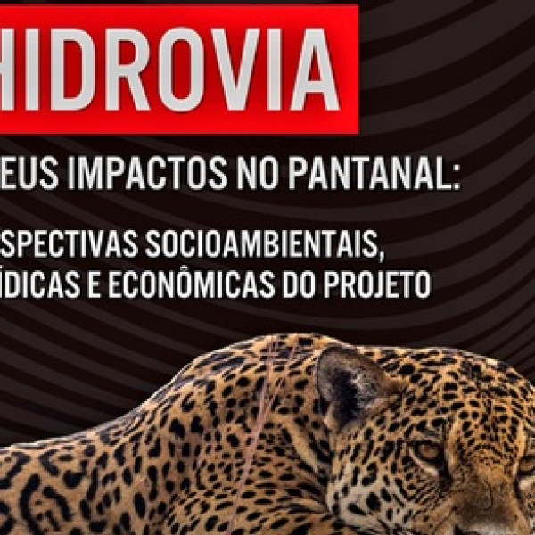 Audiência pública em Corumbá discutirá impactos da concessão da Hidrovia Paraguai-Paraná